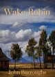 Wake-Robin by John Burroughs 9782382741399