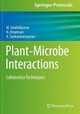 Plant-Microbe Interactions: Laboratory Techniques by M. Senthilkumar 9781071610824