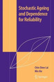 Stochastic Ageing and Dependence for Reliability by Chin Diew Lai 9781441921291
