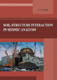 Soil-structure interaction in seismic analysis by Alexander Tyapin 9789198222371