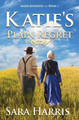Katie's Plain Regret by Sara Harris 9781948679800