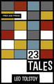 Twenty Three Tales by Leo Tolstoy 9781907355295