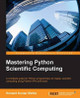 Mastering Python Scientific Computing by Hemant Kumar Mehta 9781783288823