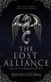 The Lost Alliance by Raven Storm 9798986154312