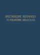 Spectroscopic References to Polyatomic Molecules by N. Verma 9781468461190