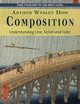 Composition: Understanding Line, Notan and Color (Dover Art Instruction) by Arthur Wesley Dow 9781635619638