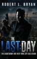 The Last Day by Robert L Bryan 9784824113115