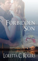 Forbidden Son by Loretta C Rogers 9781612170008