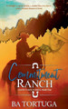 Commitment Ranch by Ba Tortuga 9798224709359