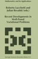 Recent Developments in Well-Posed Variational Problems by Roberto Lucchetti 9789048145782