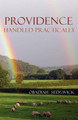 Providence Handled Practically by Obadiah Sedgwick 9781601780256