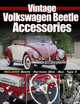 Vintage Volkswagen Beetle Accessories Stephan Szantai 9781613257500