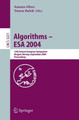 Algorithms -- ESA 2004: 12th Annual European Symposium, Bergen, Norway, September 14-17, 2004, Proceedings by Susanne Albers 9783540230250