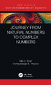 Journey from Natural Numbers to Complex Numbers by Nita H. Shah