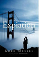 Expiation by Greg Messel 9781426928543