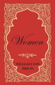 Women - An Essay by William Lyon Phelps by William Lyon Phelps 9781473329362