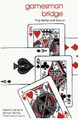 Gamesman Bridge by Eddie Kantar 9781554947737