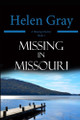 Missing in Missouri by Helen Gray 9781965352168