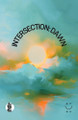 Intersection: Dawn by ATYP 9781760629038