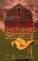 Cherished Secrets by C B Clark 9781509210466