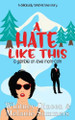 A Hate Like This by Melanie Summers 9781988891514