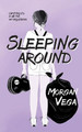 Sleeping Around by Morgan Vega 9781737059509