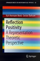 Reflection Positivity: A Representation Theoretic Perspective by Karl-Hermann Neeb 9783319947549