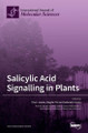 Salicylic Acid Signalling in Plants by Tibor Janda 9783039289813