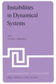 Instabilities in Dynamical Systems: Applications to Celestial Mechanics by V. G. Szebehely 9789400994256