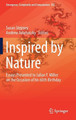 Inspired by Nature: Essays Presented to Julian F. Miller on the Occasion of his 60th Birthday by Susan Stepney 9783319679969