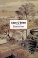 Downriver by Sean O'Brien