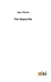 The Hypocrite by Guy Thorne 9783732630868