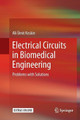 Electrical Circuits in Biomedical Engineering: Problems with Solutions by Ali Umit Keskin 9783319855677