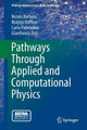Pathways Through Applied and Computational Physics by Gianfranco Zosi 9788847052192