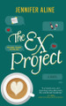 The Ex Project by Jennifer Aline 9798991083720