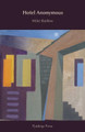 Hotel Anonymous by Mike Barlow 9781838437329