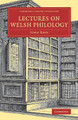 Lectures on Welsh Philology by John Rhys 9781108079174