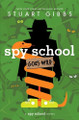 Spy School Goes Wild by Stuart Gibbs 9781665934770