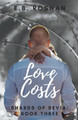 Love Costs by E B Roshan 9781393679097