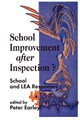 School Improvement after Inspection?: School and LEA Responses by Peter Earley 9781853964022