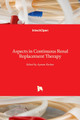 Aspects in Continuous Renal Replacement Therapy by Ayman Karkar 9781789855852