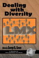 Dealing with Diversity: LMX by George Graen 9781930608498
