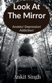 Look at the mirror by Ankit Singh 9781637458143