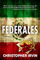 Federales by Christopher Irvin 9781956957327