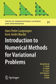 Introduction to Numerical Methods for Variational Problems by Hans Petter Langtangen 9783030237905