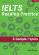 IELTS Academic Reading: 8 Sample Papers by Jane Turner 9781913825508
