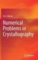 Numerical Problems in Crystallography by M. A. Wahab 9789811597534