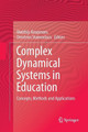 Complex Dynamical Systems in Education: Concepts, Methods and Applications by Matthijs Koopmans 9783319801759