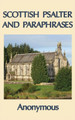 Scottish Psalter and Paraphrases by Anonymous 9781515427155