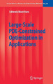 Large-Scale PDE-Constrained Optimization in Applications by Subhendu Bikash Hazra 9783642015014